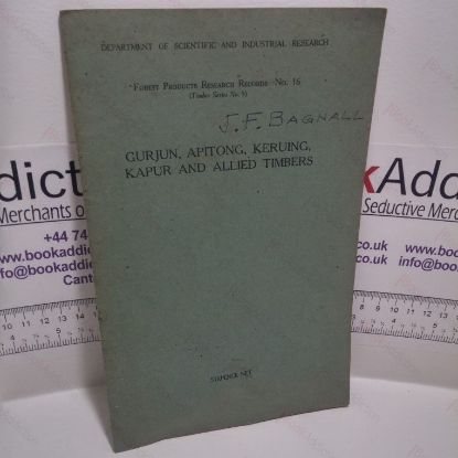 Picture of Gurjun, Apitong, Keruing, Kapar and Allied Timbers (Forest Products Research Records, No. 16)
