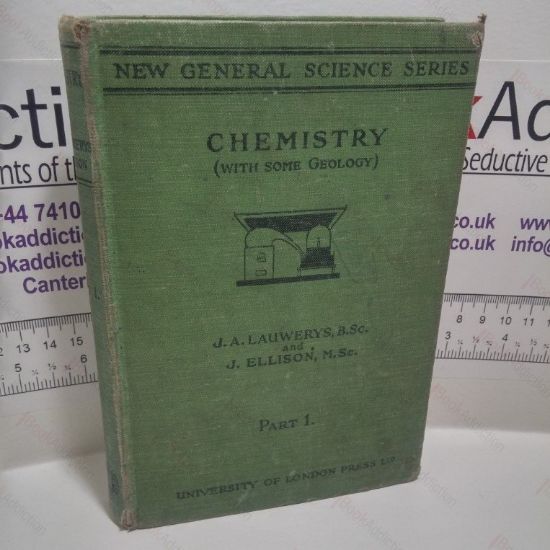 Picture of Chemistry (with Some Geology), Part I (New General Science Series)