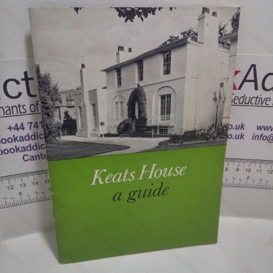 Picture of Keats House: A Guide