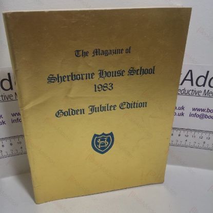 Picture of The Magazine of Sherborne House School 1983: Golden Jubilee Edition