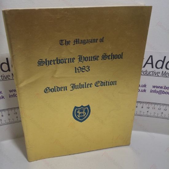 Picture of The Magazine of Sherborne House School 1983: Golden Jubilee Edition