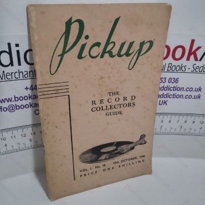 Picture of Pickup : The Record Collectors' Guide (Vol 1, No. 10, 15th October 1946)