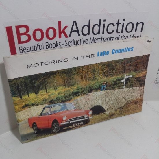 Picture of Motoring in the Lake Counties : Twenty Runs in Cumberland, Westmorland and Lancashire