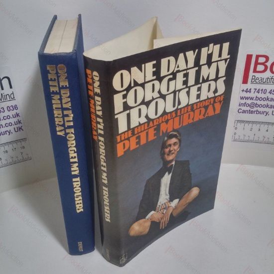 Picture of One Day I'll Forget My Trousers