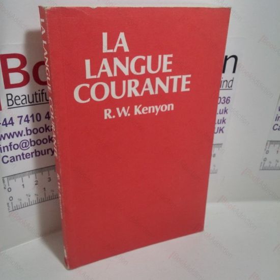 Picture of La Langue Courante : A Simple Introduction to Modern French for Adults