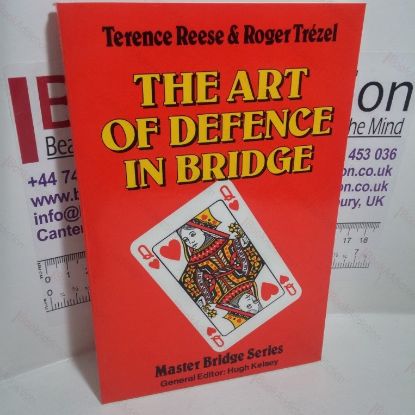 Picture of The Art of Defence in Bridge (Master Bridge Series)