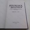Picture of Hitchcock and Selznick : The Rich and Strange Collaboration of Alfred Hitchcock and David O. Selznick in Hollywood