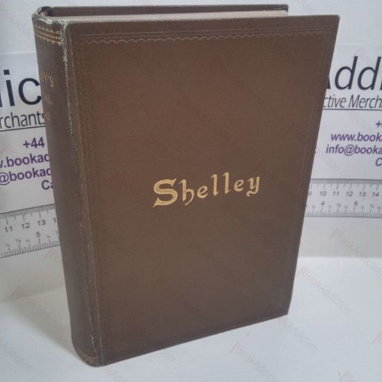 Picture of The Poetical Works Of Percy Bysshe Shelley Including Material Never Before Printed in Any Edition of the Poems