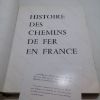 Picture of Histoire Des Chemins De Fer En France