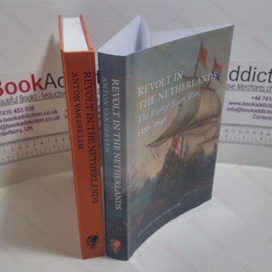 Picture of Revolt in the Netherlands : The Eighty Years War, 1568-1648