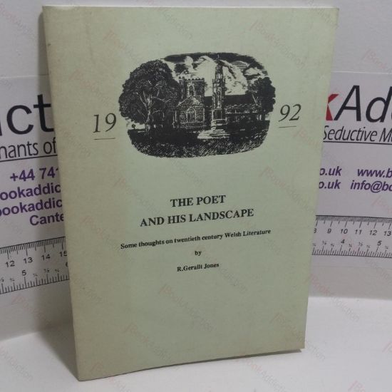 Picture of The Poet and His Landscape: Some Thoughts on Twentieth Century Welsh Literature