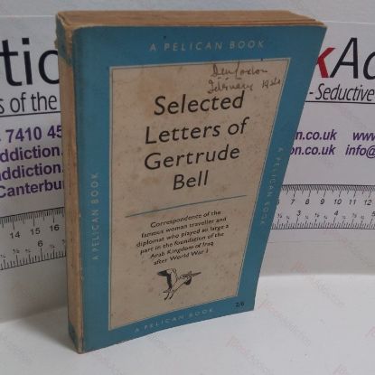 Picture of Selected Letters of Gertrude Bell (A Pelican Book, No. A275)