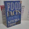 Picture of Food Facts For the Kitchen Front : A Book of Wartime Recipes