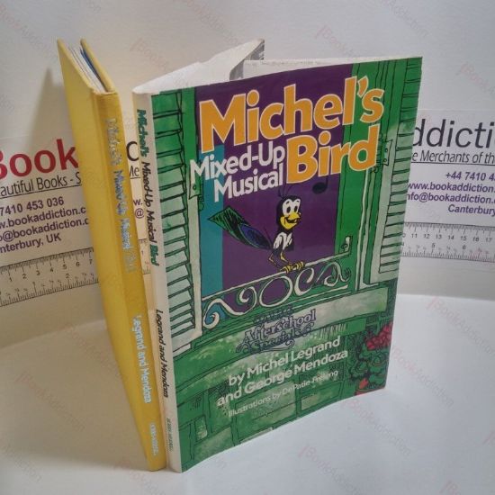 Picture of Michel's Mixed-up Musical Bird (ABC Afterschool Special Series)