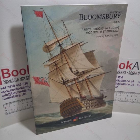 Picture of Printed Books Including Modern First Editions (Auction Catalogue, Bloomsbury Auctions, London, Thursday 19th July 2012)