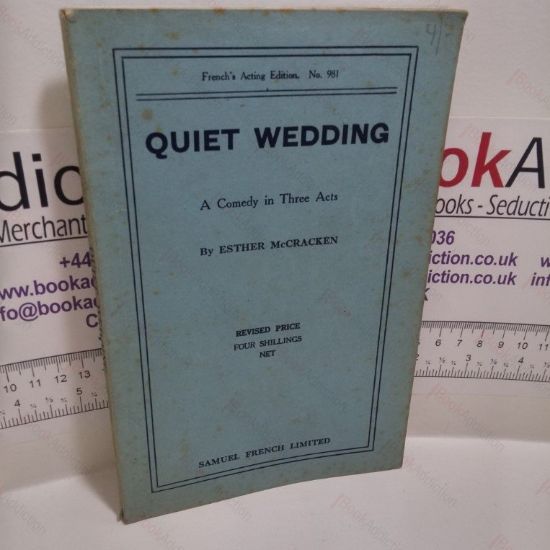 Picture of Quiet Wedding : A Comedy in Three Acts (French's Acting Edition. No. 981)