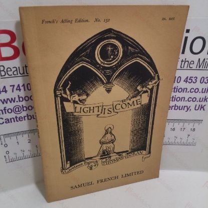 Picture of Light is Come: A Christmas Pageant (French's Acting Edition. No. 152)