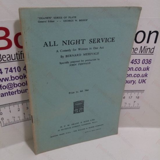 Picture of All Night Service : A Comedy for Women in One Act ('Deanes' Series of Plays)