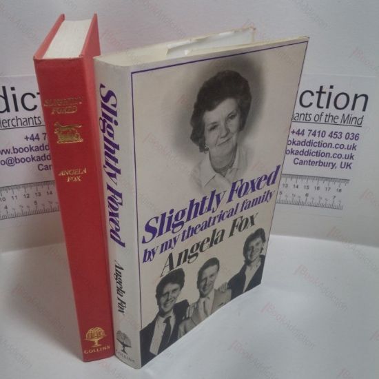 Picture of Slightly Foxed : By My Theatrical Family