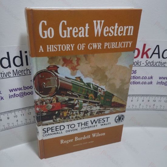 Picture of Go Great Western : History of Great Western Railway Publicity