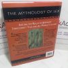 Picture of The Mythology of Sex : An Illustrated Exploration of Sexual Customs and Practices from Ancient Times to the Present