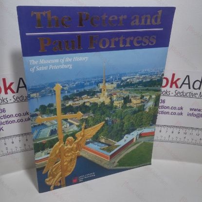 Picture of The Peter and Paul Fortress : The Museum of the History of Saint Petersburg