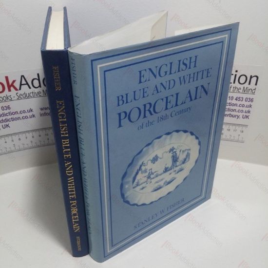 Picture of English Blue and White Porcelain of the Eighteenth Century