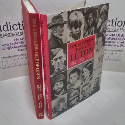 Picture of The Changing Face of Luton: An Illustrated History