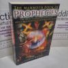 Picture of The Mammoth Book of Prophecies : The Predictions of Nostradamus and Other Prophets, Visionaries and Seers