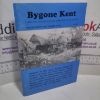 Picture of Bygone Kent  (Volume 22, No 7, July 2001)