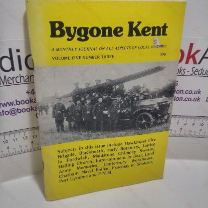 Picture of Bygone Kent  (Volume 5, No 3, March 1984)