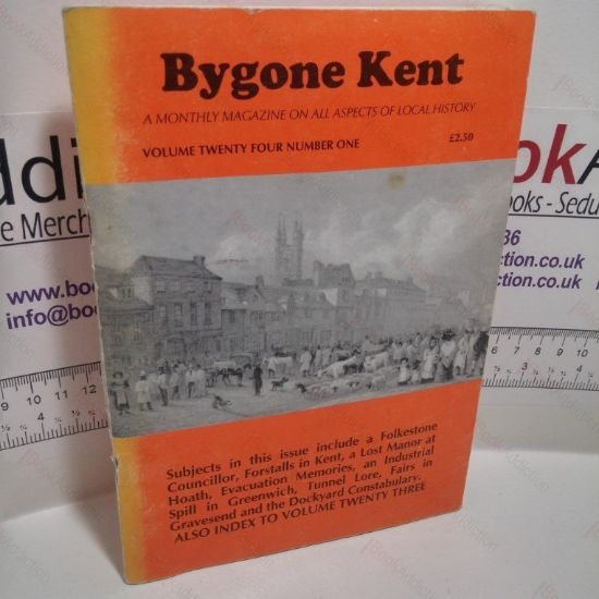 Picture of Bygone Kent  (Volume 24, No 1, March 1984)
