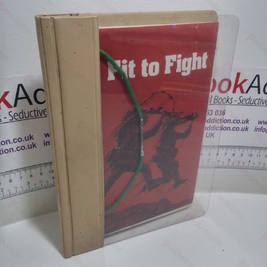 Picture of Fit to Fight : Physical Fitness in The Army (Pamphlet No. 1) : A Physical Fitness Manual for Trained Soldiers of the Regular Army and for Trained Servicewomen