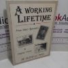 Picture of A Working Lifetime : From Ship's Apprentice to Digging Graves
