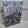 Picture of The Day the Devils Dropped In : The 9th Parachute Battalion in Normandy D-Day to D + 6  - Merville Battery to the Chateau St Come (Signed)
