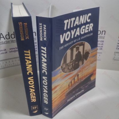 Picture of Titanic Voyager : Odyssey of C H Lightoller (Signed)