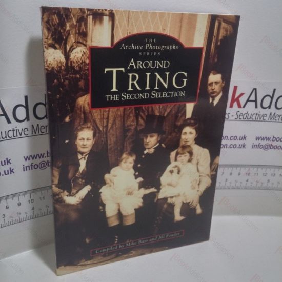 Picture of Around Tring : The Second Selection