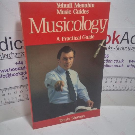 Picture of Musicology : A Practical Guide (Yehudi Menuhin Music Guides Series)