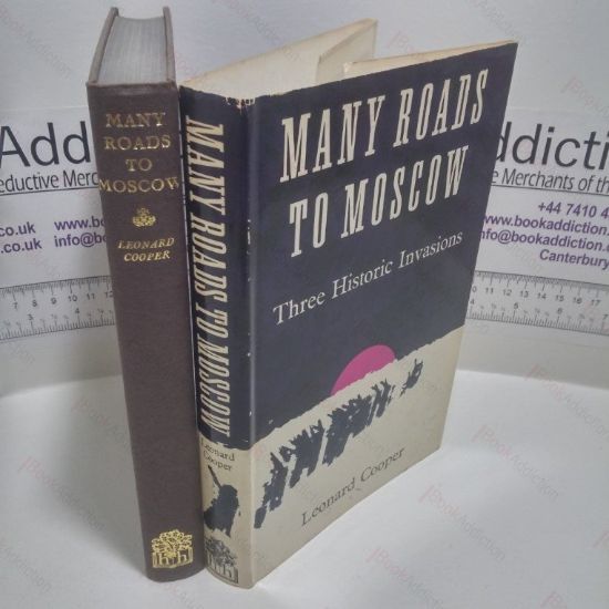 Picture of Many Roads to Moscow: Three Historic Invasions