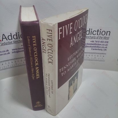 Picture of Five O'Clock Angel : Letters of Tennessee Williams to Maria St. Just, 1948-1982