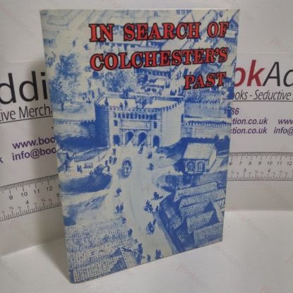 Picture of In Search of Colchester's Past