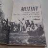 Picture of Mutiny : A History of Naval Insurrection