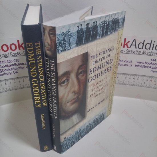 Picture of The Strange Death of Edmund Godfrey : Plots and Politics in Restoration London