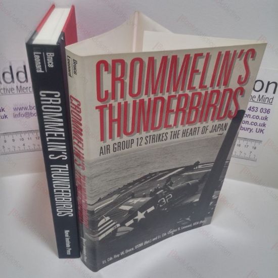 Picture of Crommelin's Thunderbirds : Air Group 12 Strikes the Heart of Japan