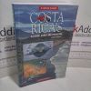 Picture of Costa Rica's National Parks and Preserves : A Visitor's Guide