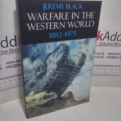 Picture of Warfare in the Western World, 1882-1975