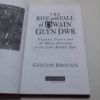 Picture of The Rise and Fall of Owain Glyn Dwr : England, France and the Welsh Rebellion in the Late Middle Ages