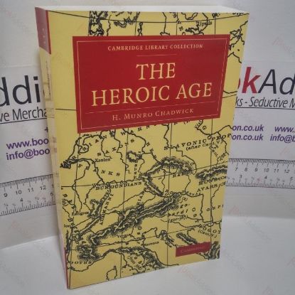 Picture of The Heroic Age (Cambridge Library Collection)