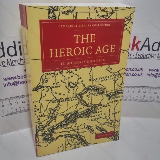 Picture of The Heroic Age (Cambridge Library Collection)