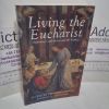 Picture of Living the Eucharist : Affirming Catholicism and the Liturgy